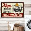 Mom's Laundry Service Help Wanted - Gift For Mom, Personalized Horizontal Poster