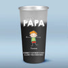 Dear Dad Forget Father's Day, I Love You Everyday - Family Personalized Custom Aluminum Changing Color Cup - Father's Day, Gift For Dad, Grandpa