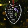 There Is No Better Friend Than A Daughter - Family Personalized Custom Heart Glass Ornament - Christmas Gift For Mom, Daughter