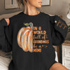 Just Like Pumpkins, Grandmas Light Up Our Lives - Family Personalized Custom Unisex Sweatshirt With Design On Sleeve - Gift For Grandma