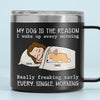 My Pets Are The Reason I Wake Up Every Morning - Dog & Cat Personalized Custom 14oz Stainless Steel Tumbler With Handle - Christmas Gift For Pet Owners, Pet Lovers
