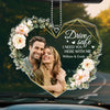 Custom Photo Drive Safe, My Heart Rides With You - Couple Personalized Custom Car Ornament - Acrylic Custom Shaped - Gift For Husband Wife, Anniversary