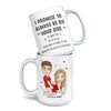 You’re My Everything, Always - Couple Personalized Custom Mug - Gift For Husband Wife, Anniversary