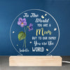 The World’s Most Beautiful Flower Is Called Mom - Family Personalized Custom Shaped 3D LED Light - Gift For Mom, Daughter