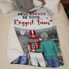 I'll Always Be Your Biggest Fan - Family Personalized Custom Blanket - Gift For Family Members, Sport Lovers, Sport Players