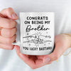 Congrats On Being My Brother - Family Personalized Custom Mug - Gift For Family Members