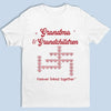 Where Grandma Is, Laughter And Love Always Follow - Family Personalized Custom Unisex T-shirt, Premium T-shirt, Hoodie - Gift For Mom, Grandma