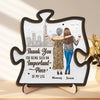 Thank You For Being Such A Important Piece - Family Personalized Custom 2-Layered Wooden Plaque With Stand - Gift For Mom, Daughter