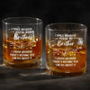 A Brother Is A Lifetime Bond - Family Personalized Custom Whiskey Glass - Gift For Family Members