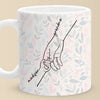 We Can Only Learn To Love By Loving - Family Personalized Custom Mug - Gift For Mom, Grandma