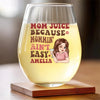 First My Mom, Forever My Friend - Family Personalized Custom Wine Glass - Mother's Day, Gift For Mom, Grandma