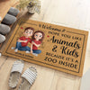 Hope You Like Animals & Kinds Because It's A Zoo Inside - Couple Personalized Custom Home Decor Decorative Mat - House Warming Gift For Husband Wife, Anniversary