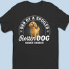 Living The Spoiled Dog Mom Life - Dog Personalized Custom Unisex T-shirt, Premium T-shirt, Hoodie - Gift For Pet Owners, Pet Lovers
