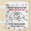 You’re Not Just My Wife, You’re Their Hero - Family Personalized Custom 3D Inflated Effect Printed Mug - Mother's Day, Gift For Wife, Anniversary