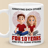 Annoying You Is My Love Language - Couple Personalized Custom Mug - Gift For Husband Wife, Anniversary