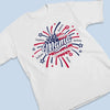You Light Up Our Lives Brighter Than Any Fireworks - Family Personalized Custom Unisex T-shirt, Premium T-shirt, Hoodie - 4th Of July, Gift For Mom, Grandma