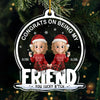 Custom Acrylic Ornament - Personalized Christmas Best Friend Birthday Gifts For Women, Besties, Sisters, BFF - Cheers To Endless Friendship