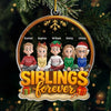 Custom Acrylic Ornament - Personalized Christmas Birthday Gifts For Brother, Sister - Siblings Forever United