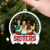 Custom Acrylic Ornament - Personalized Christmas Best Friend Birthday Gifts For Women, Besties, Sisters, BFF - Through Years We Shine Stronger