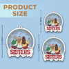 Custom Acrylic Ornament - Personalized Christmas Best Friend Birthday Gifts For Women, Besties, Sisters, BFF - Through Years We Shine Stronger