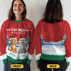 Custom Unisex Ugly Sweatshirt - Personalized Christmas Birthday Gifts For Cat Lovers, Cat Mom And Dad - Ho Ho Hold My Catnip