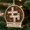 Custom Double Layer Wooden Ornament - Personalized Christmas Birthday Gifts For Brother, Sister - Laughter Flows When We Are Together