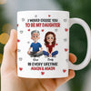 Custom Mug - Personalized Birthday Gifts For Mom, Dad, Daughter - My Daughter My Forever Love