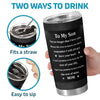 Custom Tumbler - Personalized Birthday Gifts For Son - You Gave My Life Meaning