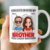 Custom 3D Inflated Effect Printed Mug - Personalized Birthday Gifts For Brother - Brothers Stand Side By Side