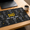 Custom Desk Mat - Personalized Father's Day Birthday Gifts For Dad, Grandpa - Daddy’s Desk, Filled With Love