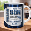 Custom 3D Inflated Effect Printed Mug - Personalized Father's Day Gifts For Son - You Make Me Proud