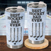 Custom Hockey Tumbler - Personalized Father's Day Birthday Gifts For Dad, Grandpa, Hockey Lovers, Sports Fans, Sports Lovers - Best Hockey Dad Ever