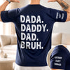 Custom T-Shirt - Personalized Father's Day Birthday Gifts For Dad, Grandpa - Promoted To Bruh