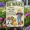 Custom Home Decor Metal Sign - Personalized Birthday Garden Gifts For Gardeners, Dog Lovers, Dog Dad And Mom - The Crazy Dog Lady Lives Here