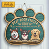 Keep Gate Closed, Don't Let The Dogs Out - Gift For Dog Lovers, Personalized Shaped Door Sign