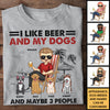 I Like Beer And My Dogs - Gift For Dog Dad, Personalized Unisex T-shirt, Hoodie