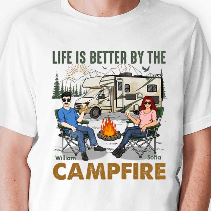 Life Is Better By The Campfire - Personalized Unisex T-shirt, Hoodie, Sweatshirt - Gift For Couple, Husband Wife, Anniversary, Engagement, Wedding, Marriage, Camping Gift