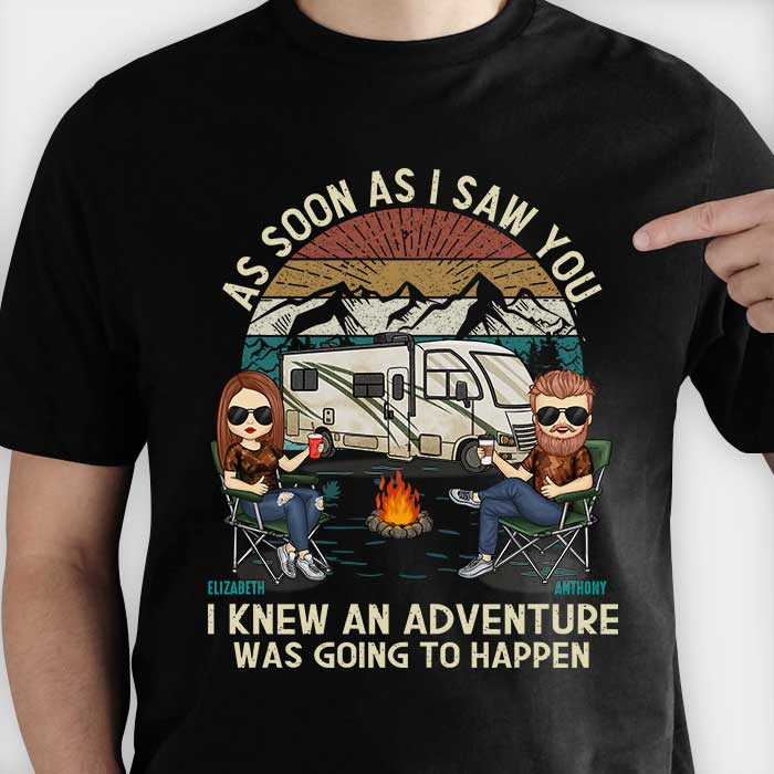 As Soon As I Saw You - Personalized Unisex T-shirt, Hoodie, Sweatshirt - Gift For Couple, Husband Wife, Anniversary, Engagement, Wedding, Marriage, Camping Gift