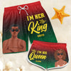 I'm Her King I'm His Queen - Funny Personalized Custom Tropical Hawaiian Aloha Couple Beach Shorts - Summer Vacation Gift, Birthday Party Gift For Husband Wife