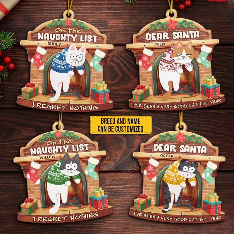 Dear Santa It Was The Cat - Cat Personalized Custom Ornament - Wood Custom Shaped - Christmas Gift For Pet Owners, Pet Lovers