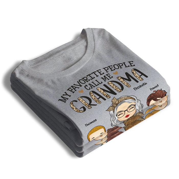 Grandma, Abuela, Grammy, Mawmaw, Mimi, Mommy, Nana - That's How I'm Called - Family Personalized Custom Unisex T-shirt, Hoodie, Sweatshirt - Mother's Day, Birthday Gift For Grandma