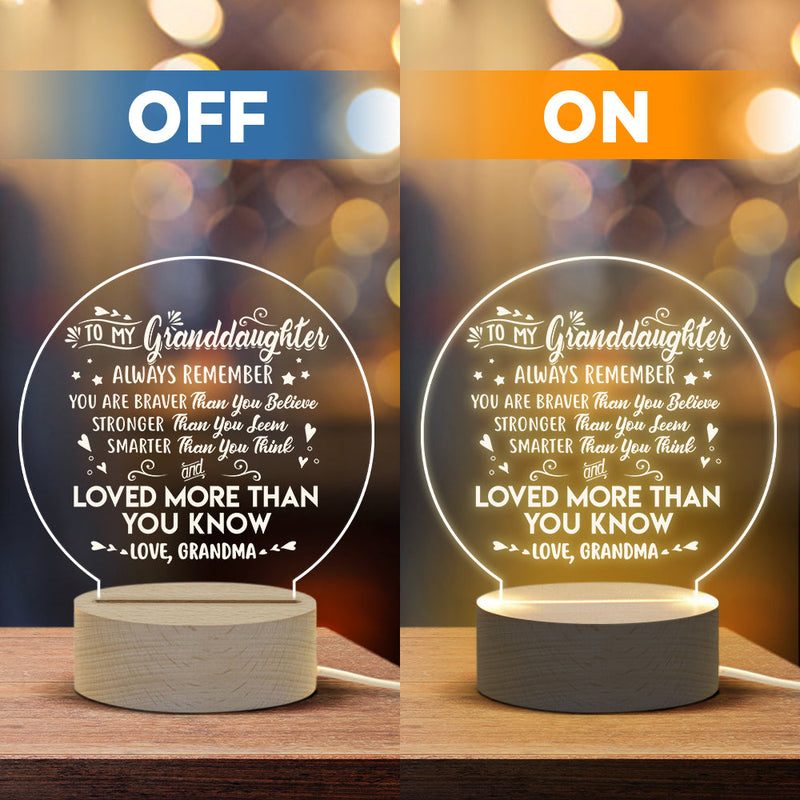 Always Remember You Are Stronger Than You Seem - Acrylic Night Lamp - To My Granddaughter, Gift For Granddaughter, Granddaughter Gift From Grandma, Birthday Gift For Granddaughter, Christmas Gift