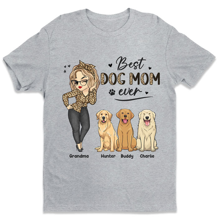 The Best Dog Mom Dog Mum - Dog Personalized Custom Unisex T-shirt, Hoodie, Sweatshirt - Mother's Day, Birthday Gift For Pet Owners, Pet Lovers