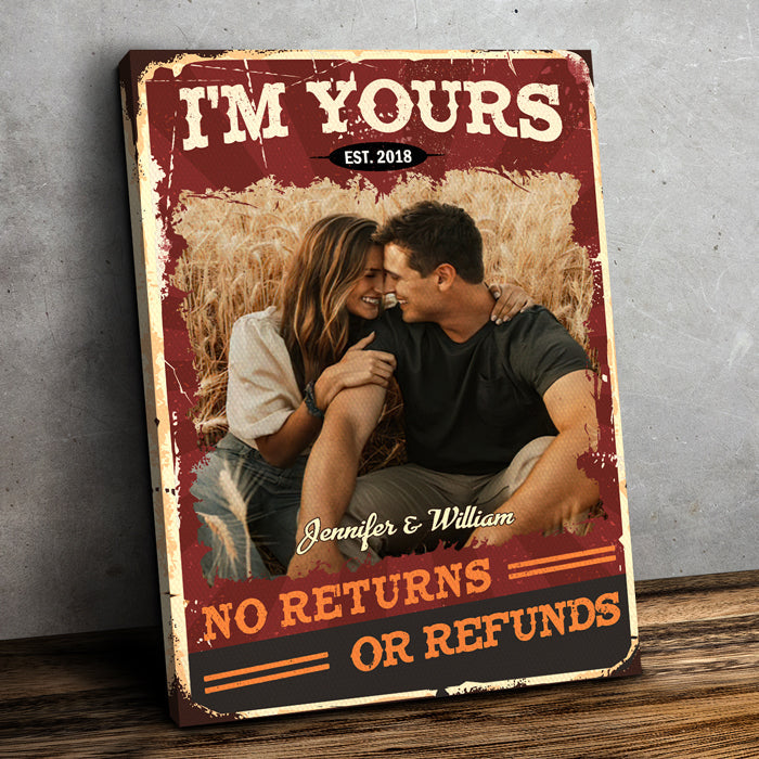 No Returns Or Refunds - Couple Personalized Custom Vertical Canvas - Upload Image, Gift For Husband Wife, Anniversary