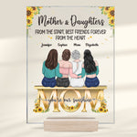 Custom Name Mother and Daughters Gifts - Personalized Acrylic Plaque