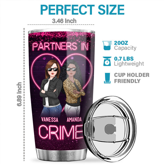 Custom Name Partners in Crime Gifts for Women - Personalized Tumbler
