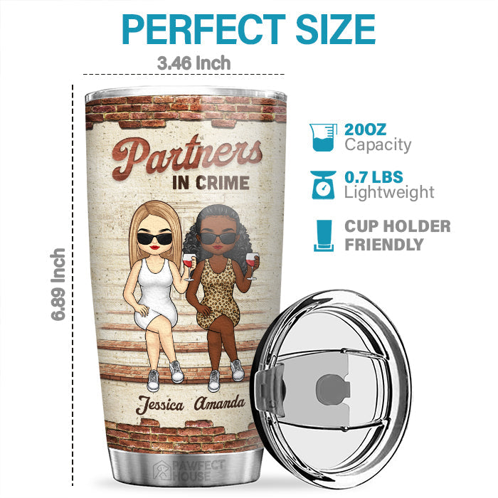 Custom Name Partners in Crime Gifts for Women - Personalized Tumbler