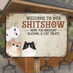 Funny Pet Shitshow Welcome Sign - Metal Sign