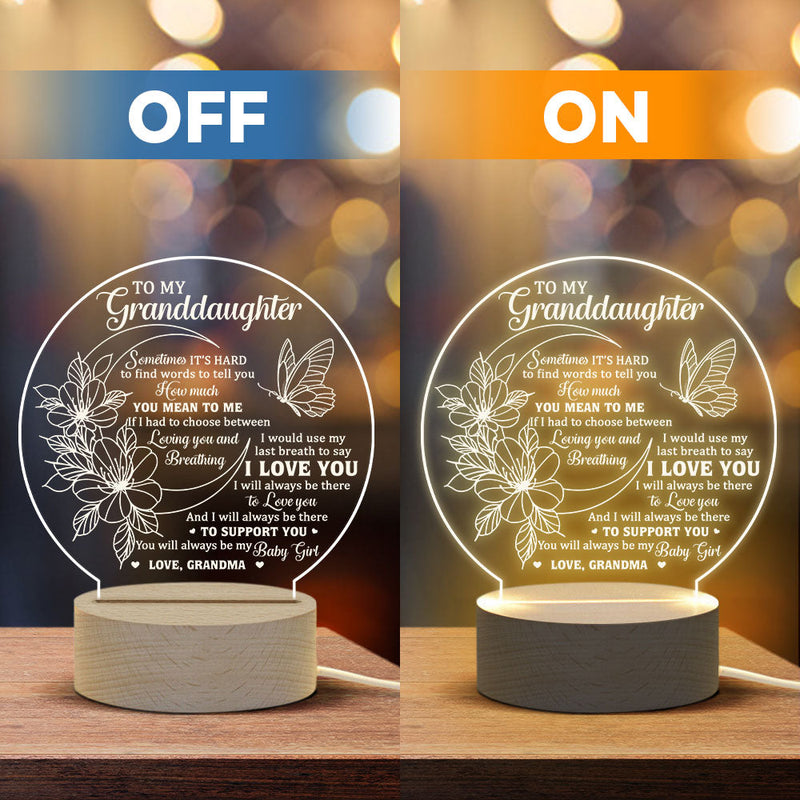 I'll Always Be There To Love You  - Acrylic Night Lamp - To My Granddaughter, Gift For Granddaughter, Granddaughter Gift From Grandma, Birthday Gift For Granddaughter, Christmas Gift