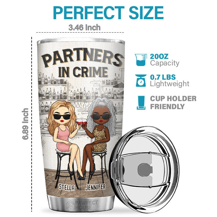 Custom Name Partners in Crime Gifts for Women - Personalized Tumbler